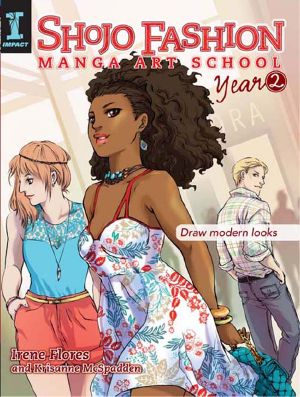 [Shojo Fashion Manga Art School series 01] • Shojo Fashion Manga Art School, Year 2